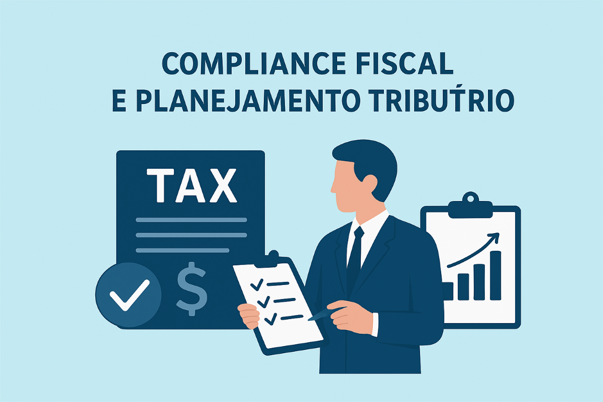 Compliance e Planejamento Tributário: A Dupla para a Segurança